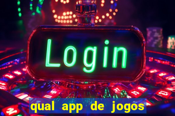 qual app de jogos que ganha dinheiro de verdade